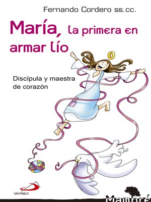 cover image of María, la primera en armar lío
